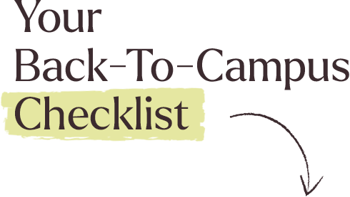 Your back to campus checklist