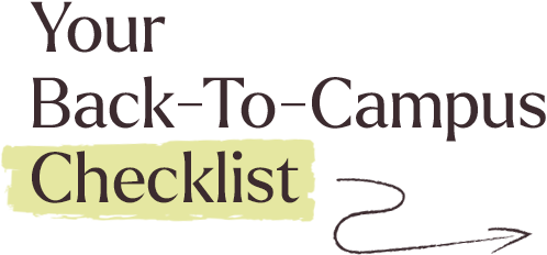 Your back to campus checklist