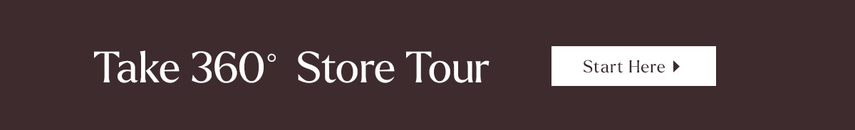 Take 360° Store Tour